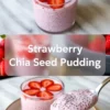 Vertical collage showing strawberry chia seed pudding process with a glass of pink chia pudding topped with sliced strawberries, a center title text “Strawberry Chia Seed Pudding,” and a spoon lifting creamy strawberry chia pudding with visible chia seeds.