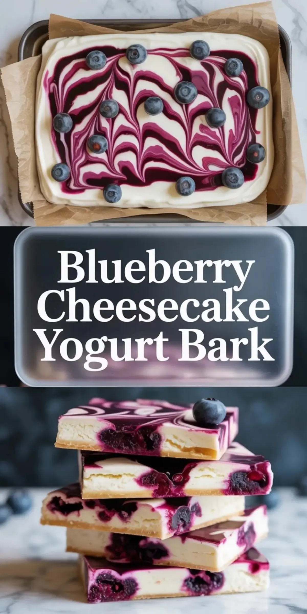Tall collage of blueberry cheesecake yogurt bark with overhead tray view, stacked bark pieces, and recipe title panel in a lighter purple layout.