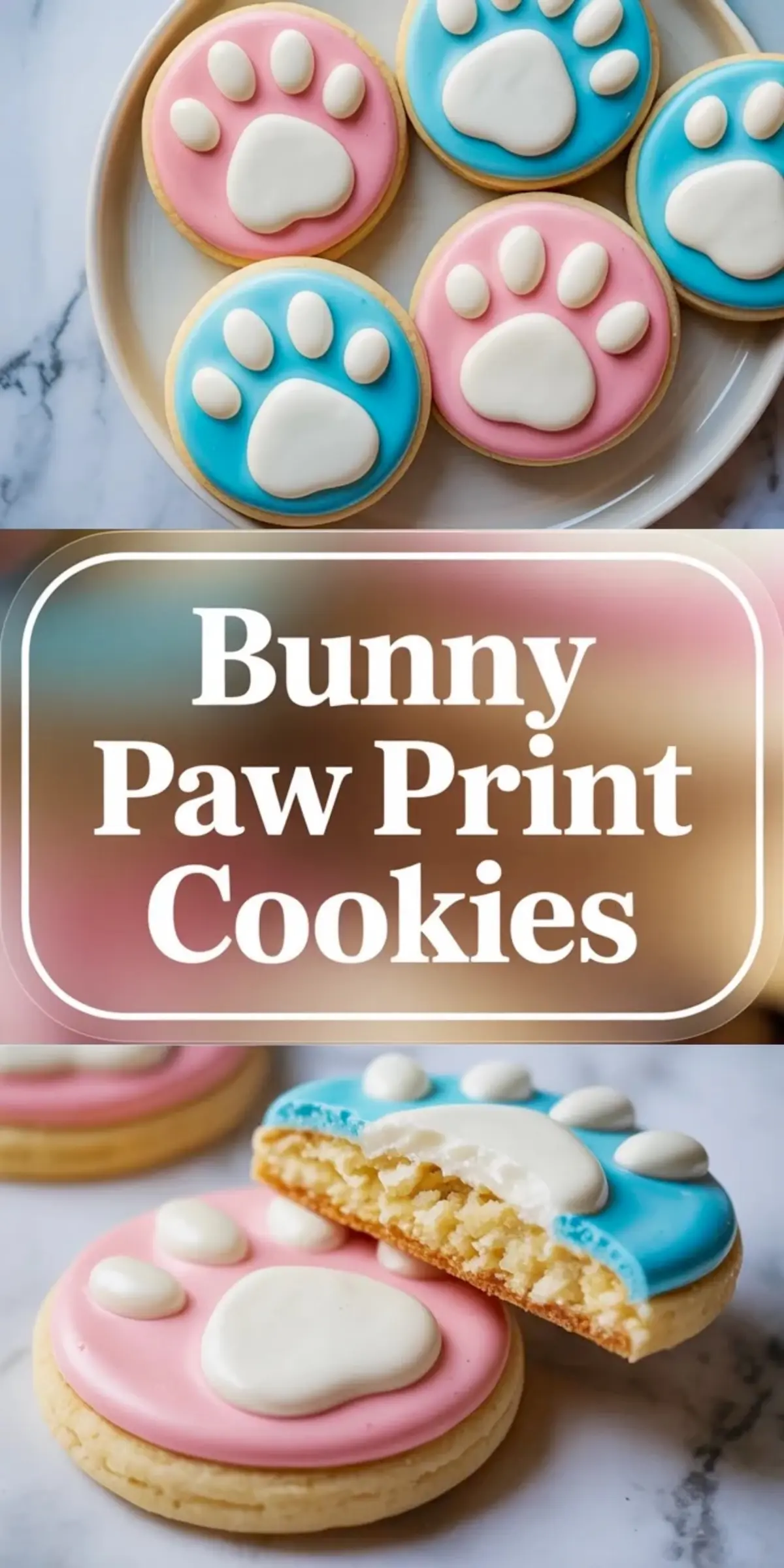 Vertical collage shows pastel bunny paw print cookies on a plate, centered title bunny paw print cookies, and a close view of a bitten iced sugar cookie that shows a soft buttery interior.
