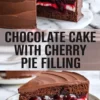 Chocolate cake with cherry pie filling collage shows a finished chocolate cake and a plated slice with glossy cherry filling layered between rich chocolate cake and creamy frosting.
