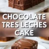 Chocolate tres leches cake collage shows a glazed chocolate loaf on a marble board at the top and a plated slice with caramel sauce at the bottom. Bold text reads “Chocolate Tres Leches Cake,” highlighting a moist Mexican chocolate dessert with milk soak and chocolate glaze.