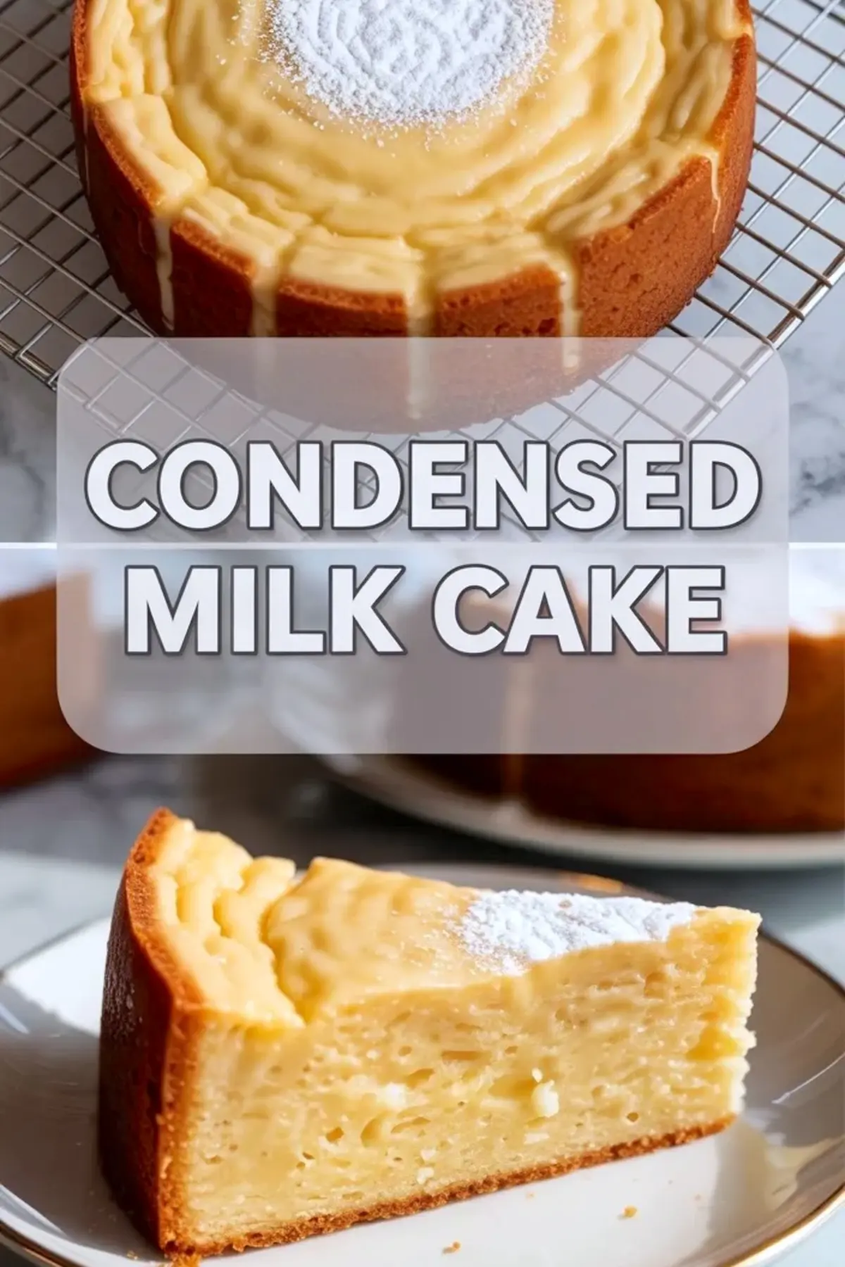 Condensed Milk Cake Recipe – Easy Sweetened Condensed Milk Dessert Cake