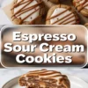 Pin style image showing glazed espresso sour cream cookies whole and cut open with a text overlay title in the center.