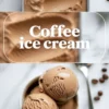 Collage of coffee ice cream with a serving bowl and close-up scoop detail.