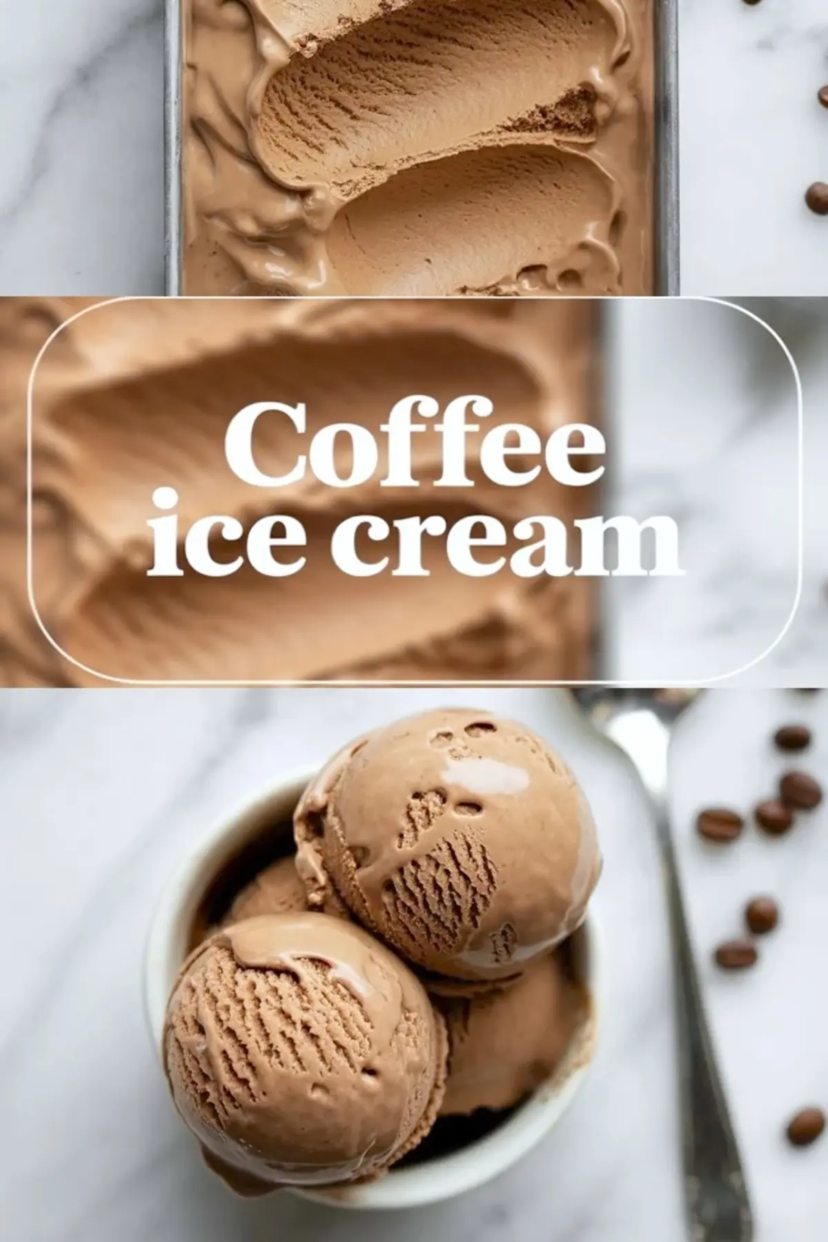 Coffee Ice Cream – Creamy Homemade Ice Cream Recipe