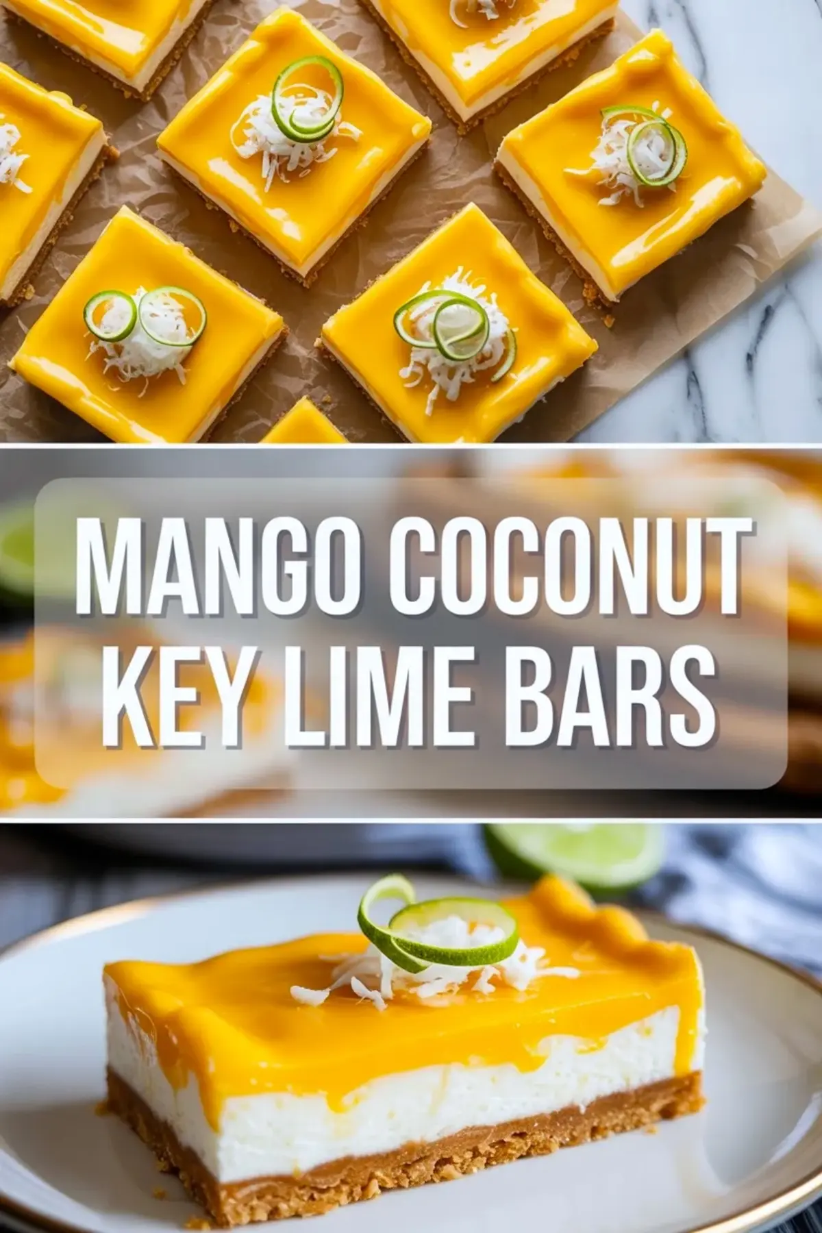 Mango Coconut Key Lime Bars With A Bright Tropical Finish