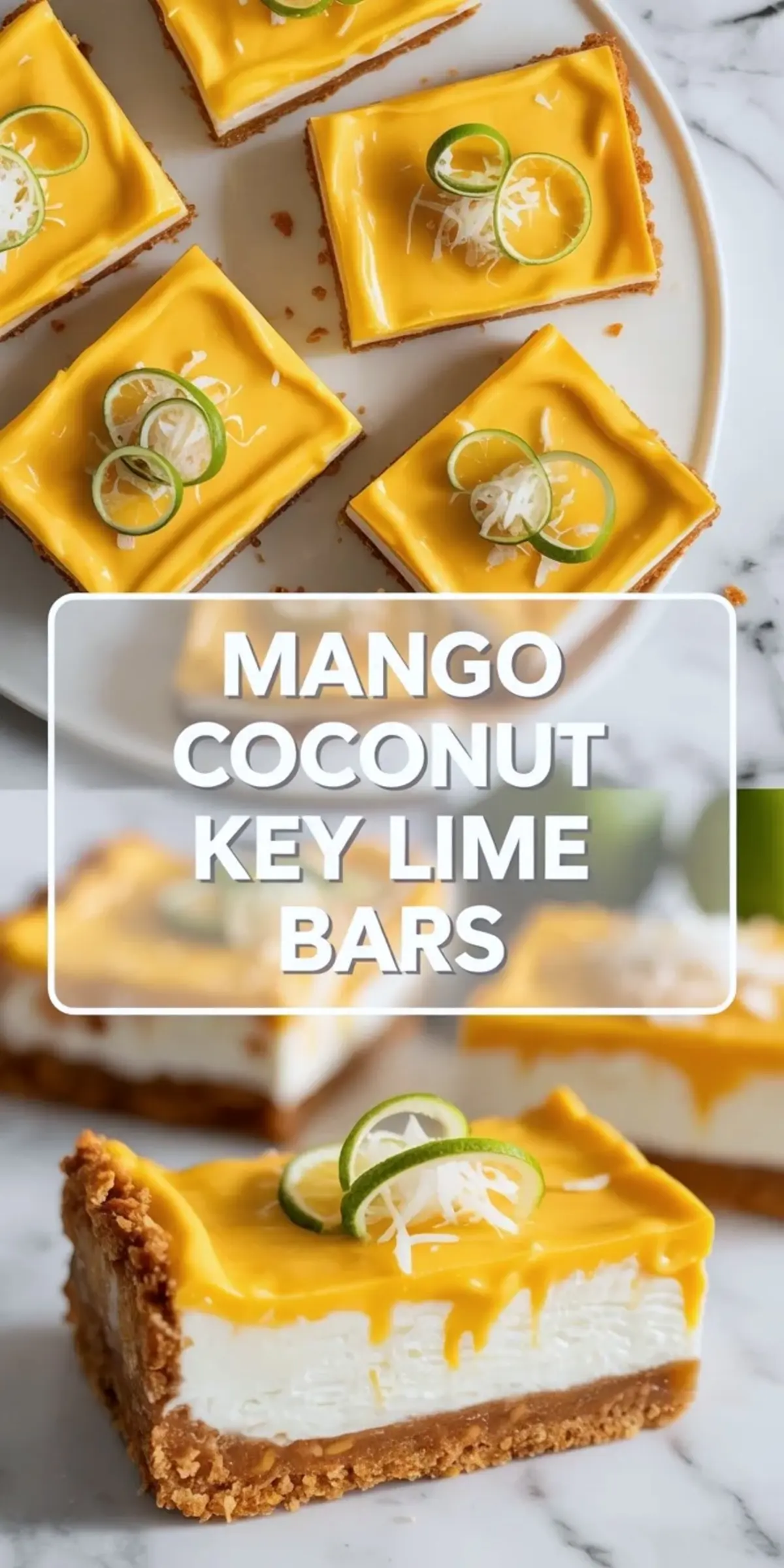 Tall collage of mango coconut key lime bars with finished bar views and plated slices arranged vertically.