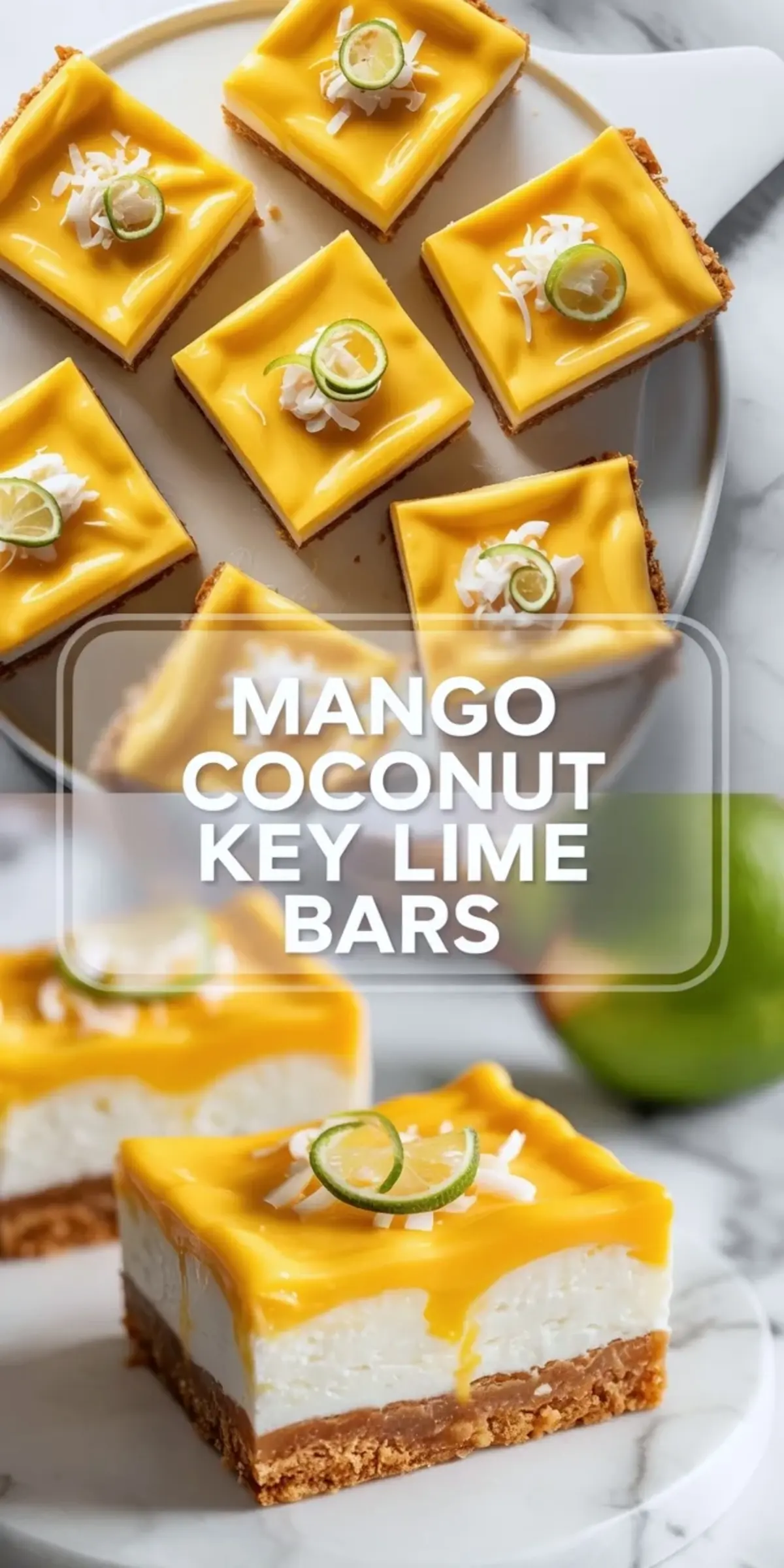 Tall collage of mango coconut key lime bars with plated slice and finished bar views framed around the recipe title text.
