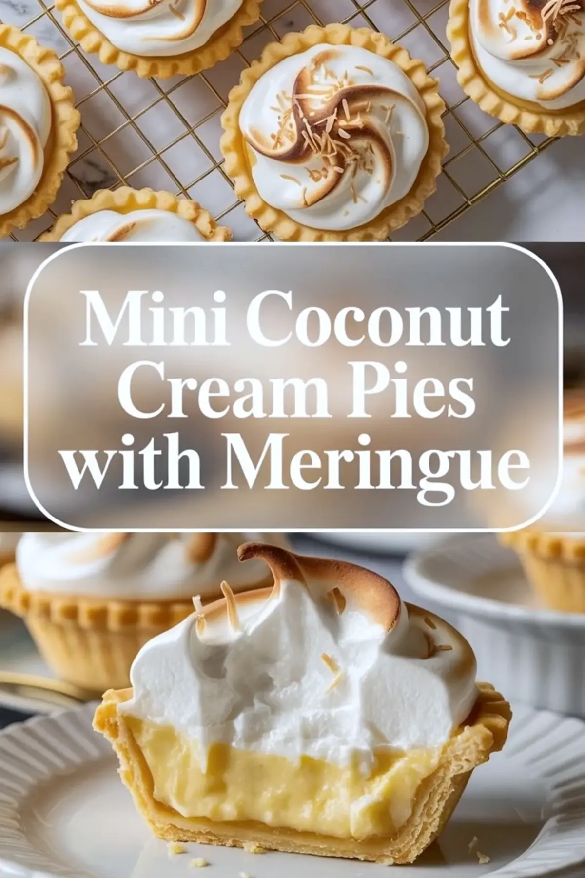 Mini Coconut Cream Pies with Toasted Meringue – Individual Coconut Cream Pies