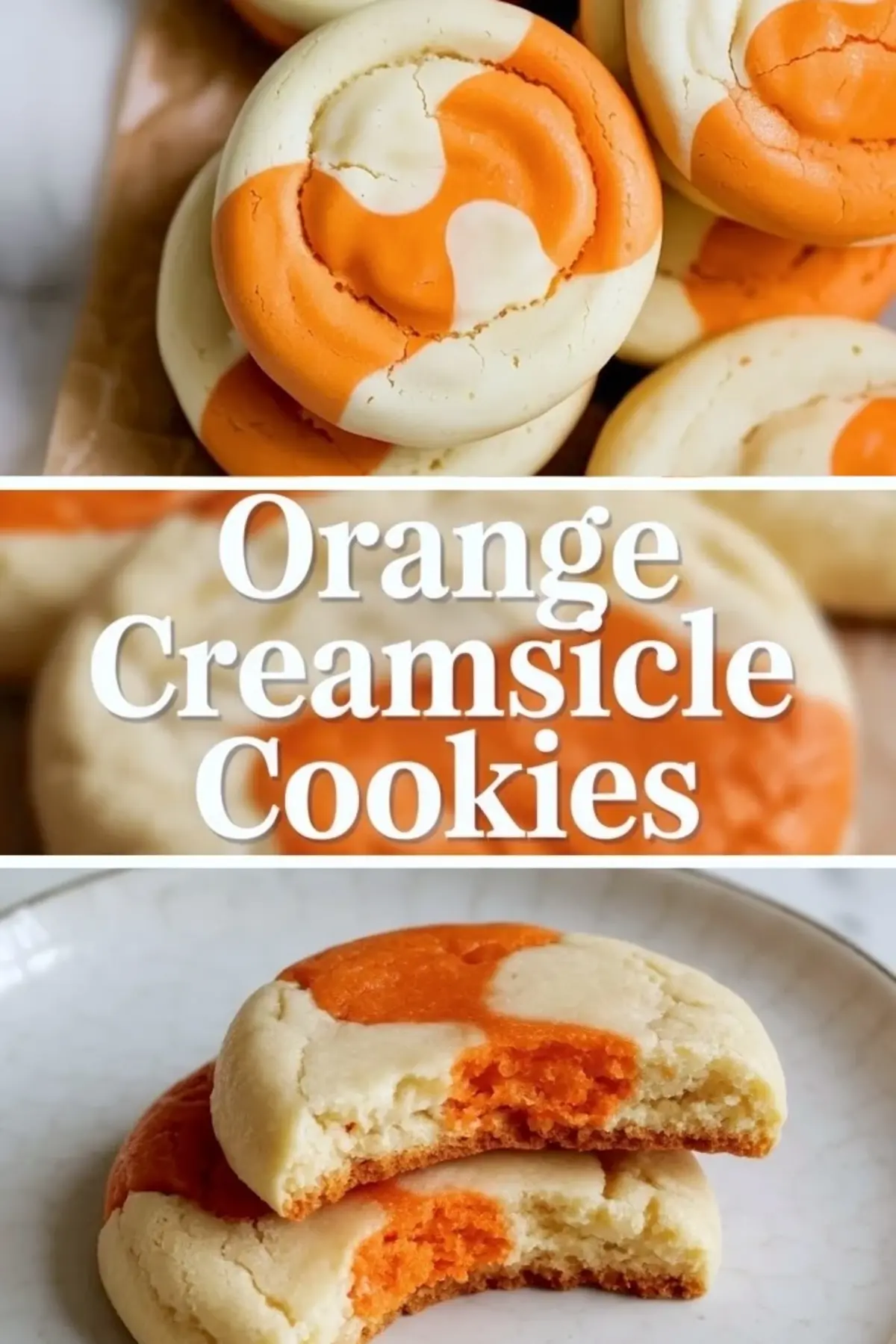 Orange Creamsicle Cookies – Soft Chewy Orange Cream Cookies Recipe