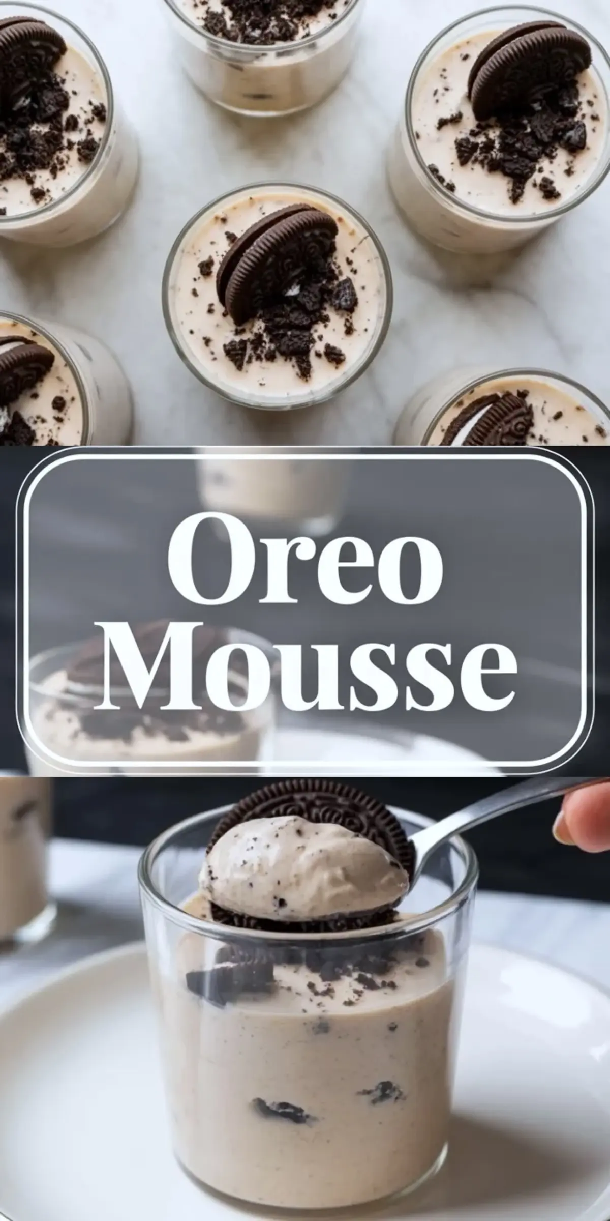 Collage showing Oreo mousse cups at the top and a spoonful of cookies and cream mousse from a dessert cup at the bottom.