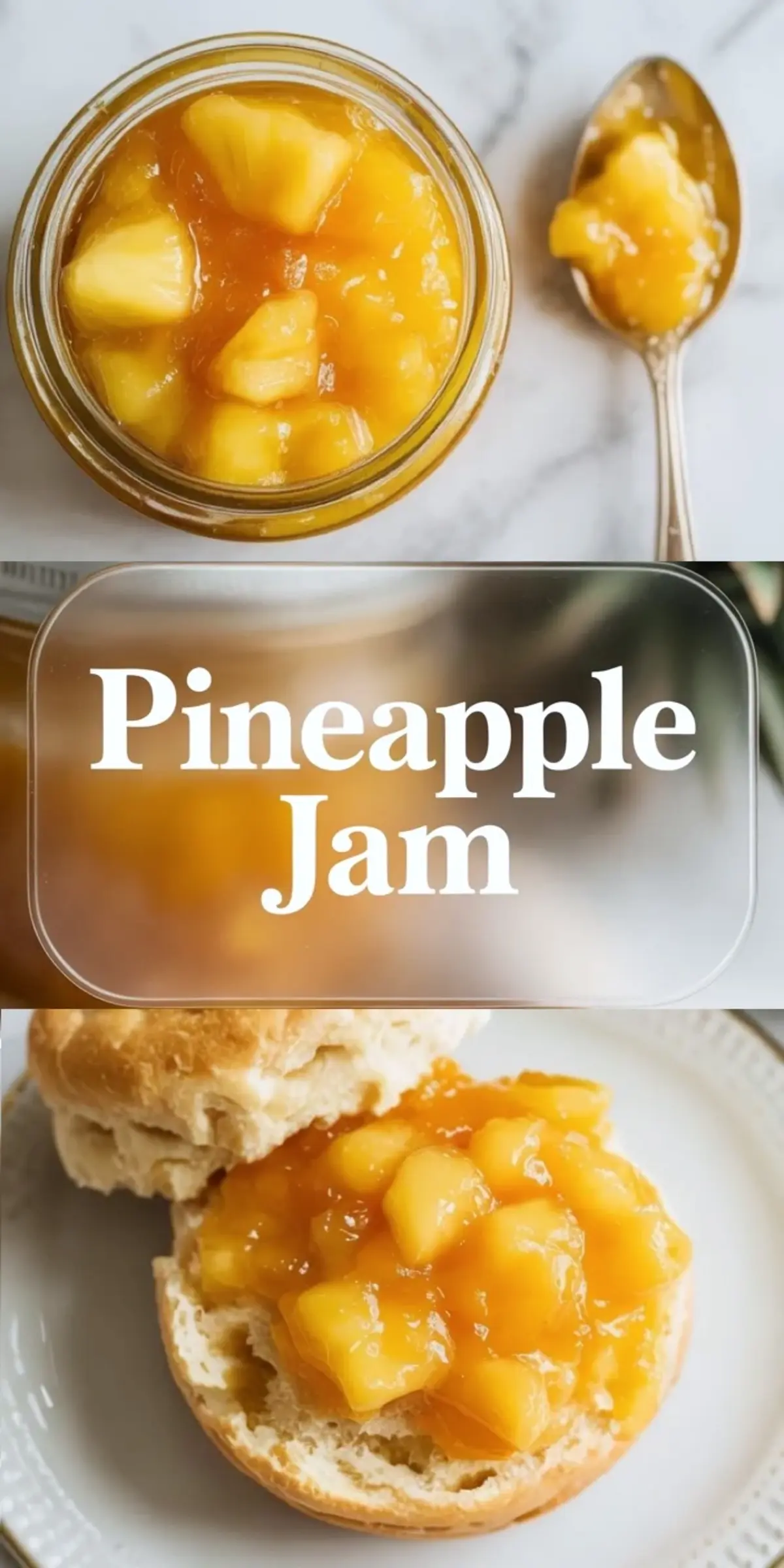 Collage of pineapple jam with jar, spoon, and biscuit topped with glossy pineapple jam.