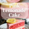 Pink lemonade cake collage shows frosted pink layer cake topped with fresh lemon slices, title text Pink Lemonade Cake in the center, and a slice of pink lemon cake with white filling on a plate.