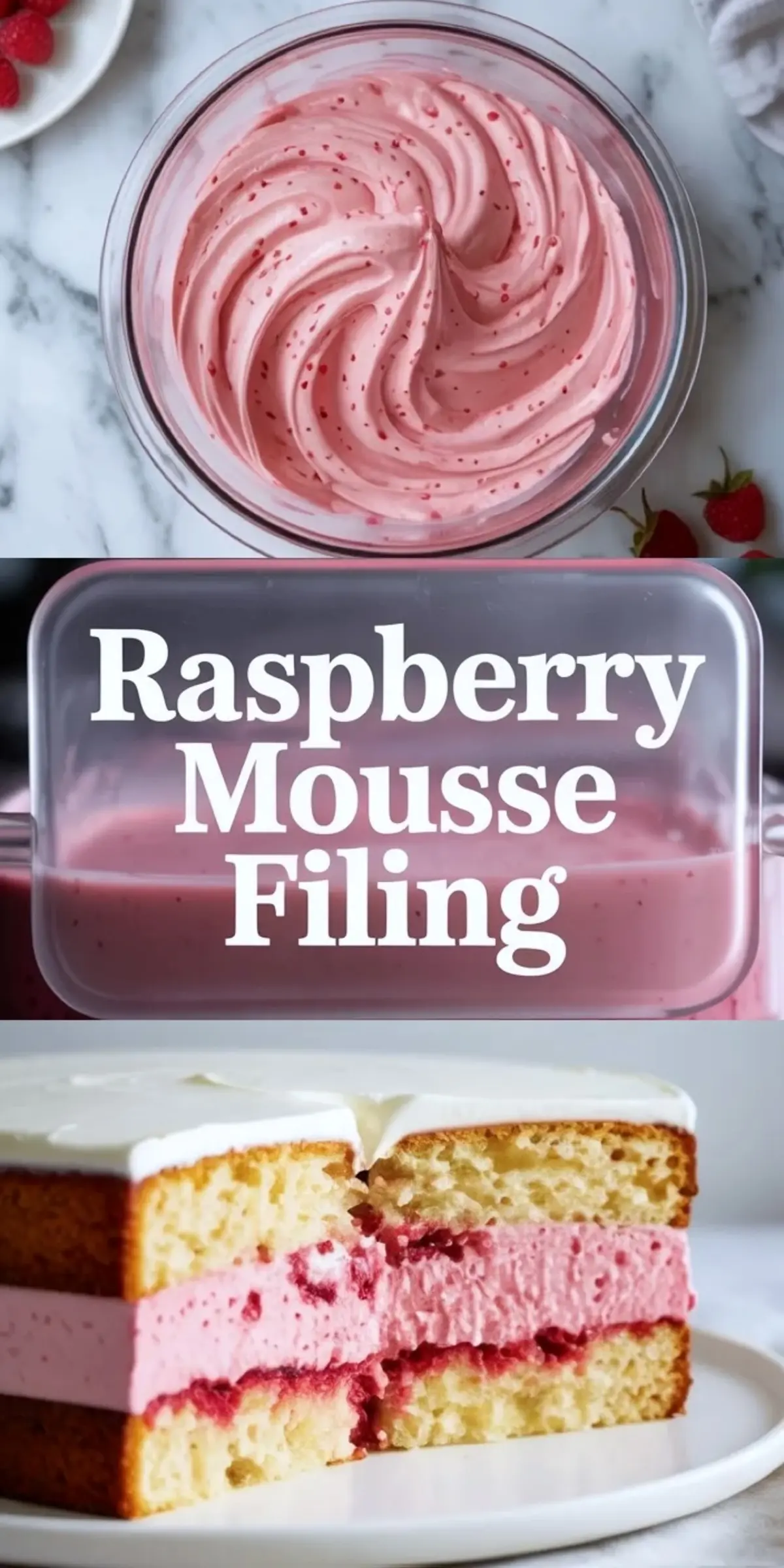 Collage of raspberry mousse filling showing a bowl of pink mousse and a close view of a layer cake sliced to reveal the raspberry filling.