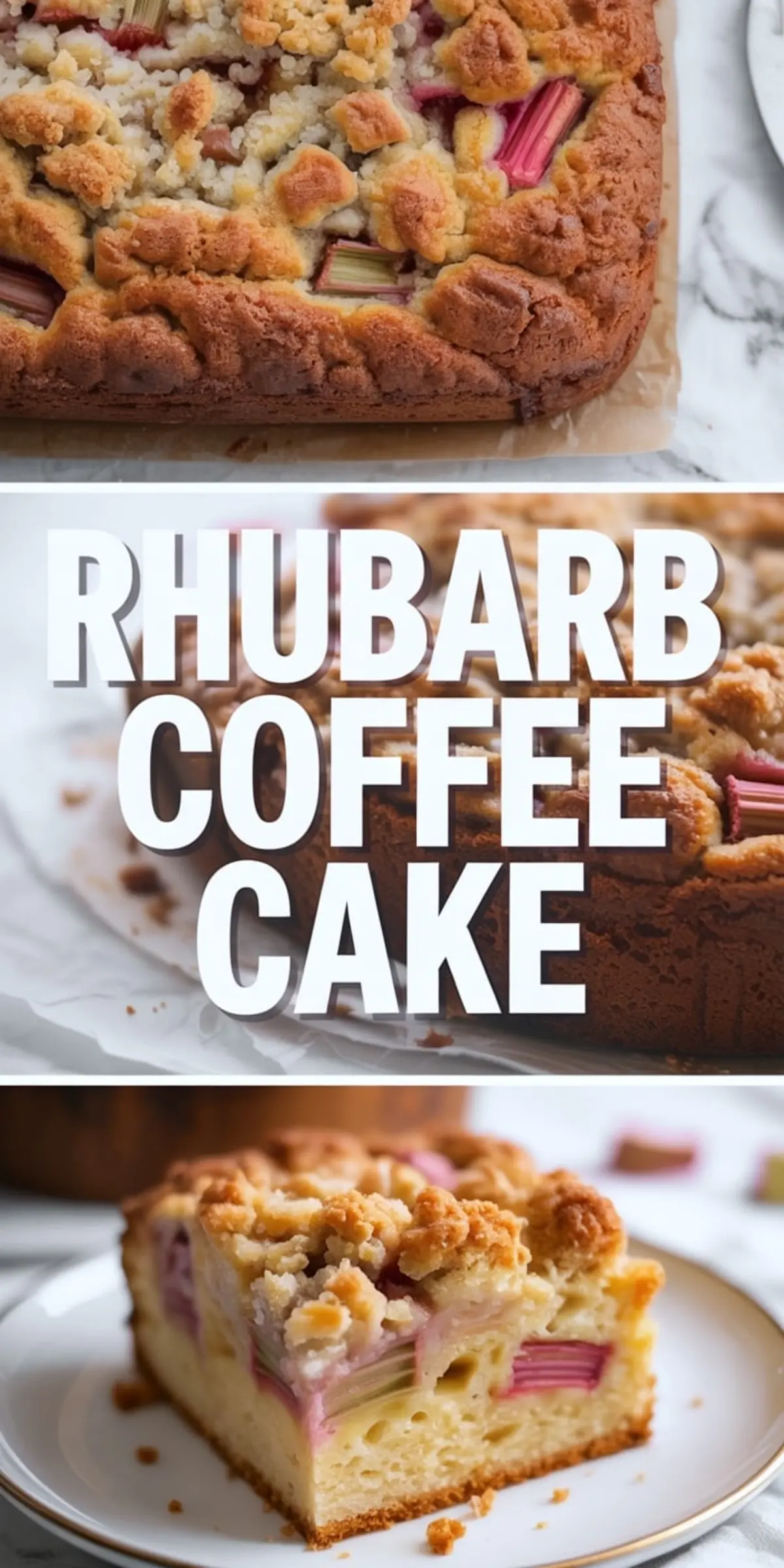 Collage of rhubarb coffee cake showing a close view of the golden streusel top above and a plated slice with pink rhubarb pieces below.