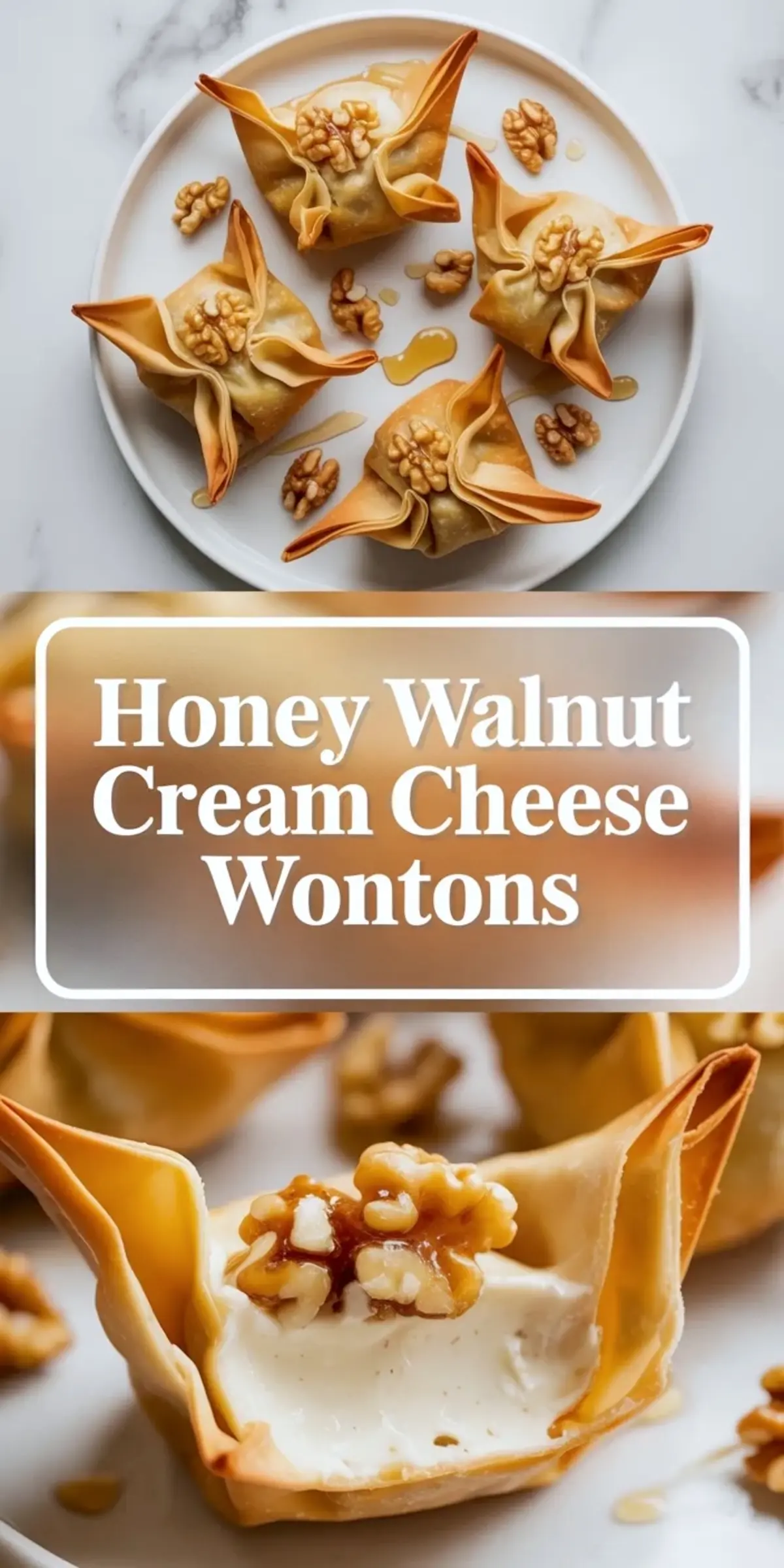 Honey walnut cream cheese wontons collage shows finished wontons on a plate above and a close view of one crisp wonton filled with cream cheese and topped with walnuts below.