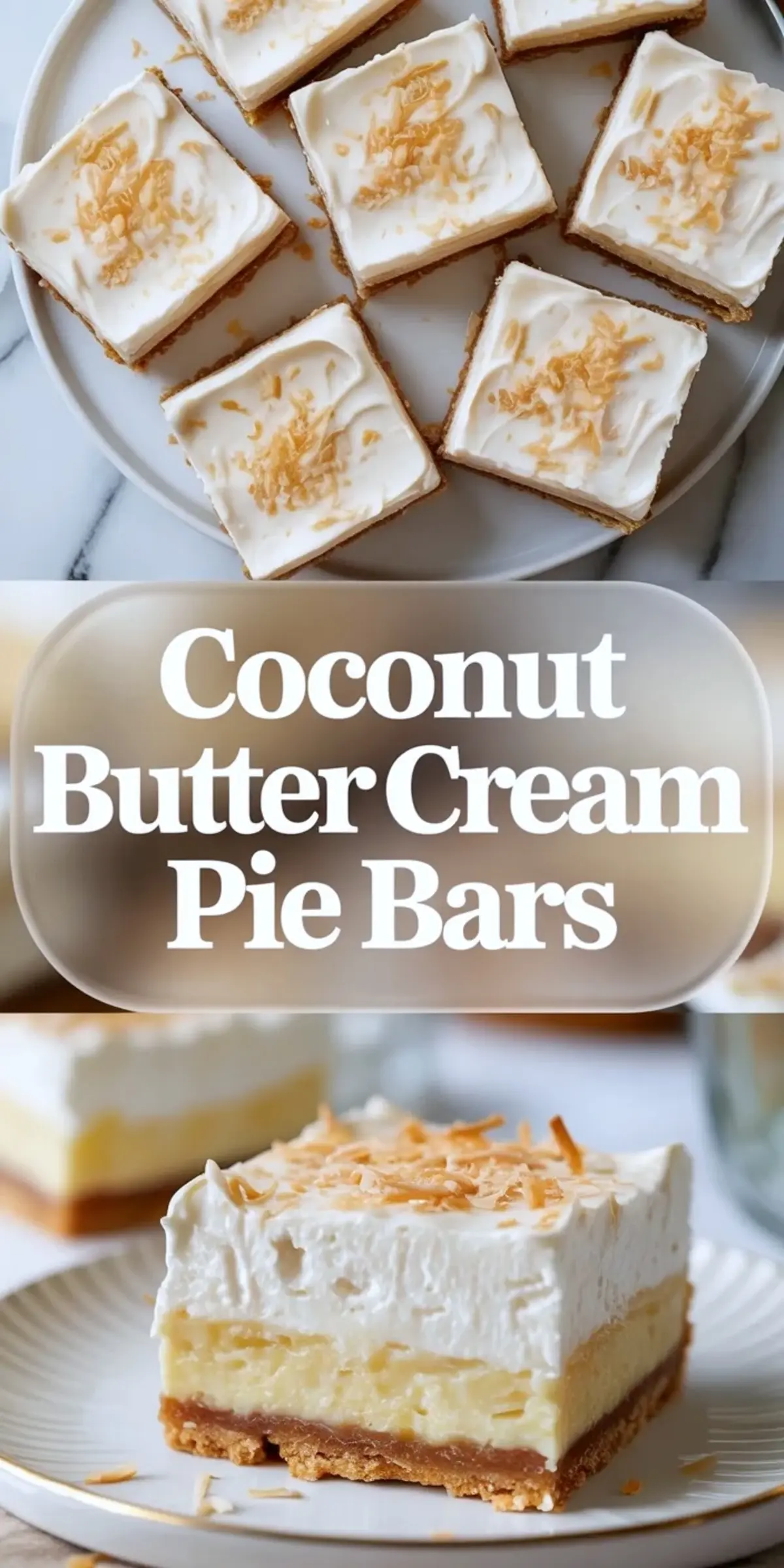 Tall collage of coconut cream pie bars showing several finished bars above and one plated bar below with the recipe title in the center.