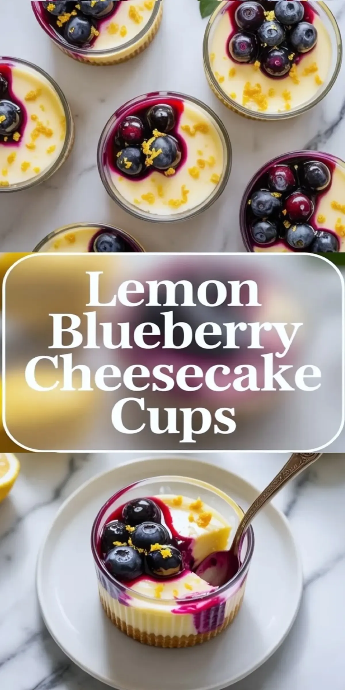 Collage of lemon blueberry cheesecake cups showing several blueberry topped cups from above and one plated cup with a spoonful removed.