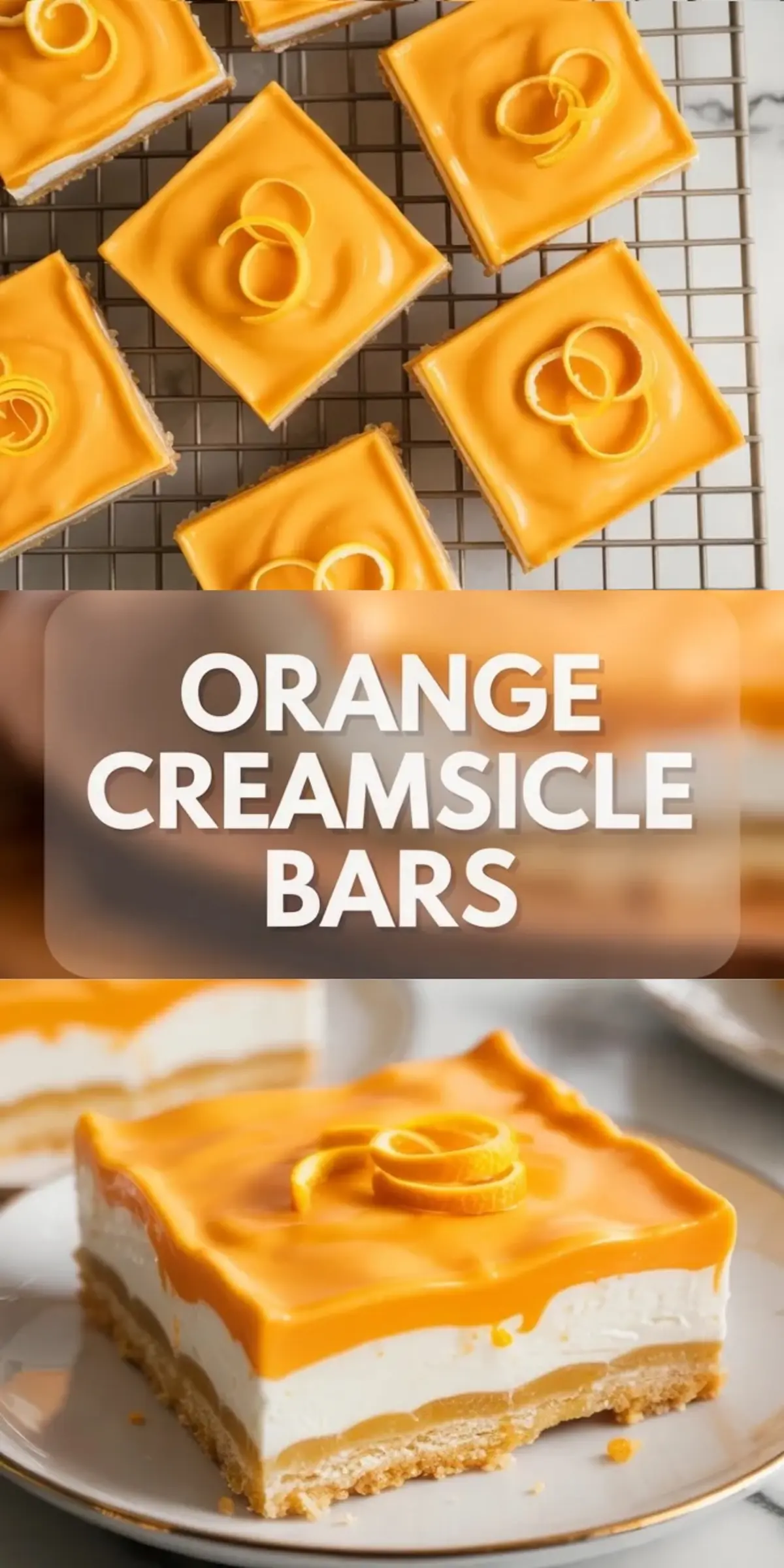 Collage of orange creamsicle bars showing finished bars on a cooling rack and one plated bar with bright orange topping and cream filling.