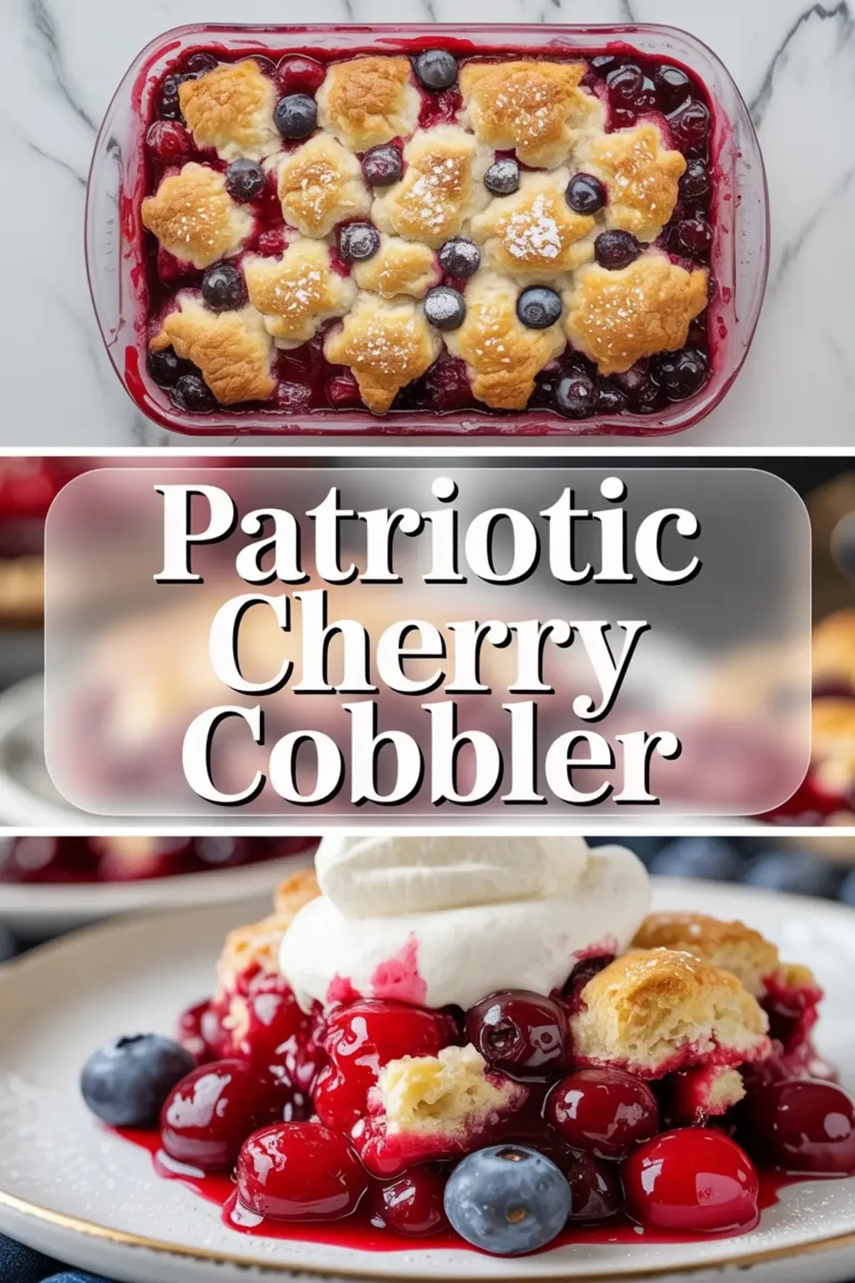 Patriotic Cherry Cobbler Recipe – Easy 4th of July Cherry Berry Dessert