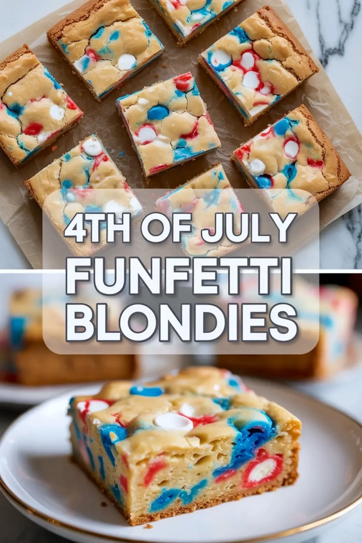 Patriotic Funfetti Blondies Recipe – Easy 4th of July Dessert Bars