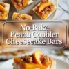 No-bake peach cobbler cheesecake bars shown in a 2 to 3 hero image with a finished cheesecake bar topped with peaches and crumble on a white plate.