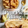 Pear pie filling in a glass bowl with glossy spiced pears, shown above a baked pear pie with a slice cut out.
