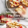 Strawberry pie bars shown in a 2 to 3 hero image with several glazed bars above and one plated bar below.