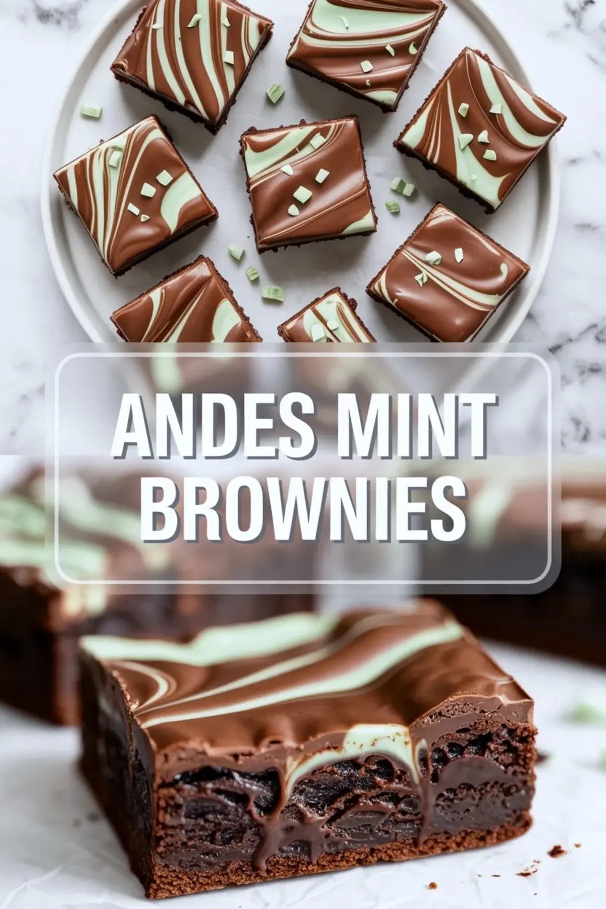 Andes Mint Brownies Recipe – Fudgy Layered Brownies with Chocolate Mint Topping