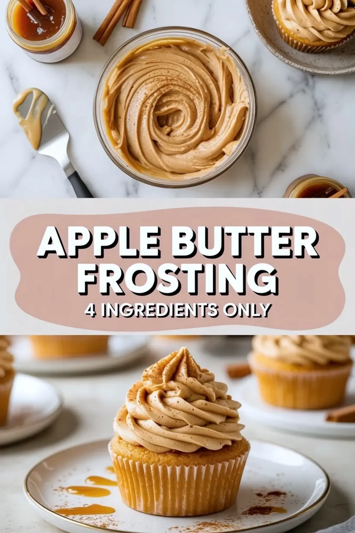 Apple butter frosting collage showing a bowl of frosting, recipe title text, and a frosted cupcake for a finished serving view.