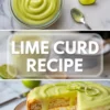 Lime curd recipe hero image showing a bowl of glossy curd beside a layered cake slice with lime filling.