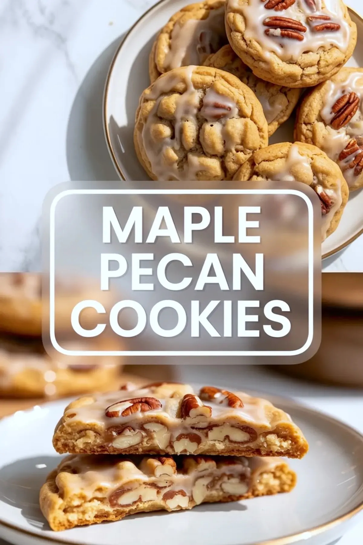 Maple Pecan Cookies Recipe with Soft Centers and Maple Glaze