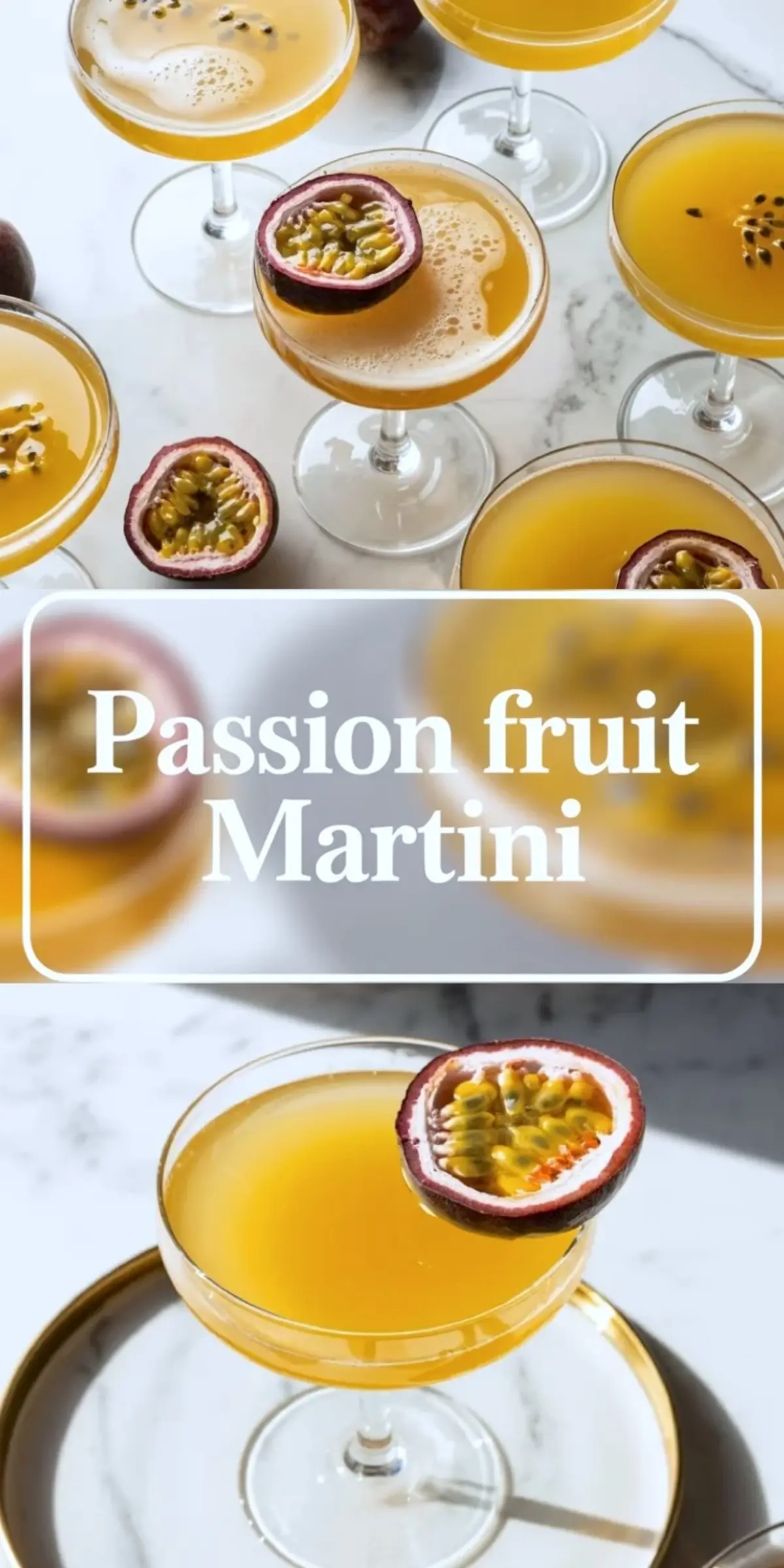 Tall passion fruit martini collage with bright yellow cocktails in coupe glasses, passion fruit garnish, and recipe title text on a white marble background.