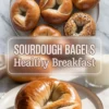 Sourdough bagels hero image with golden homemade bagels on a plate, breakfast styling, and recipe title text on a bright kitchen background.