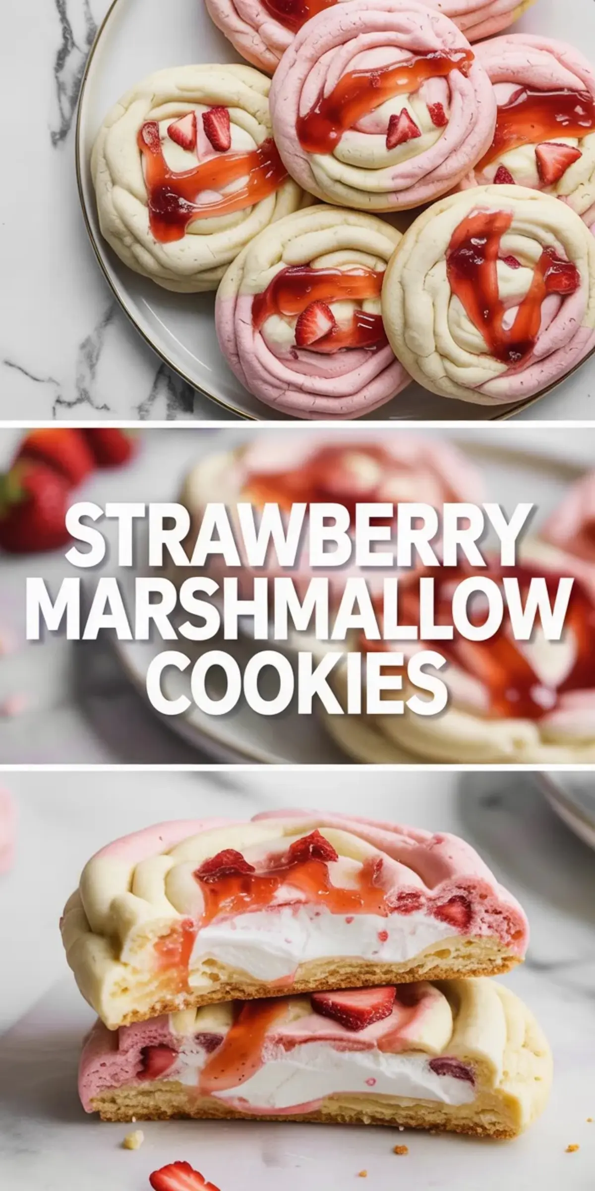 Tall strawberry marshmallow cookies collage with pink and vanilla cookies on a plate, title panel, and a stacked cross section with a soft marshmallow center.
