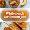 White peach jam recipe shown in open jars of glossy peach cardamom jam with peach slices and jam spooned onto toast on a white marble surface.