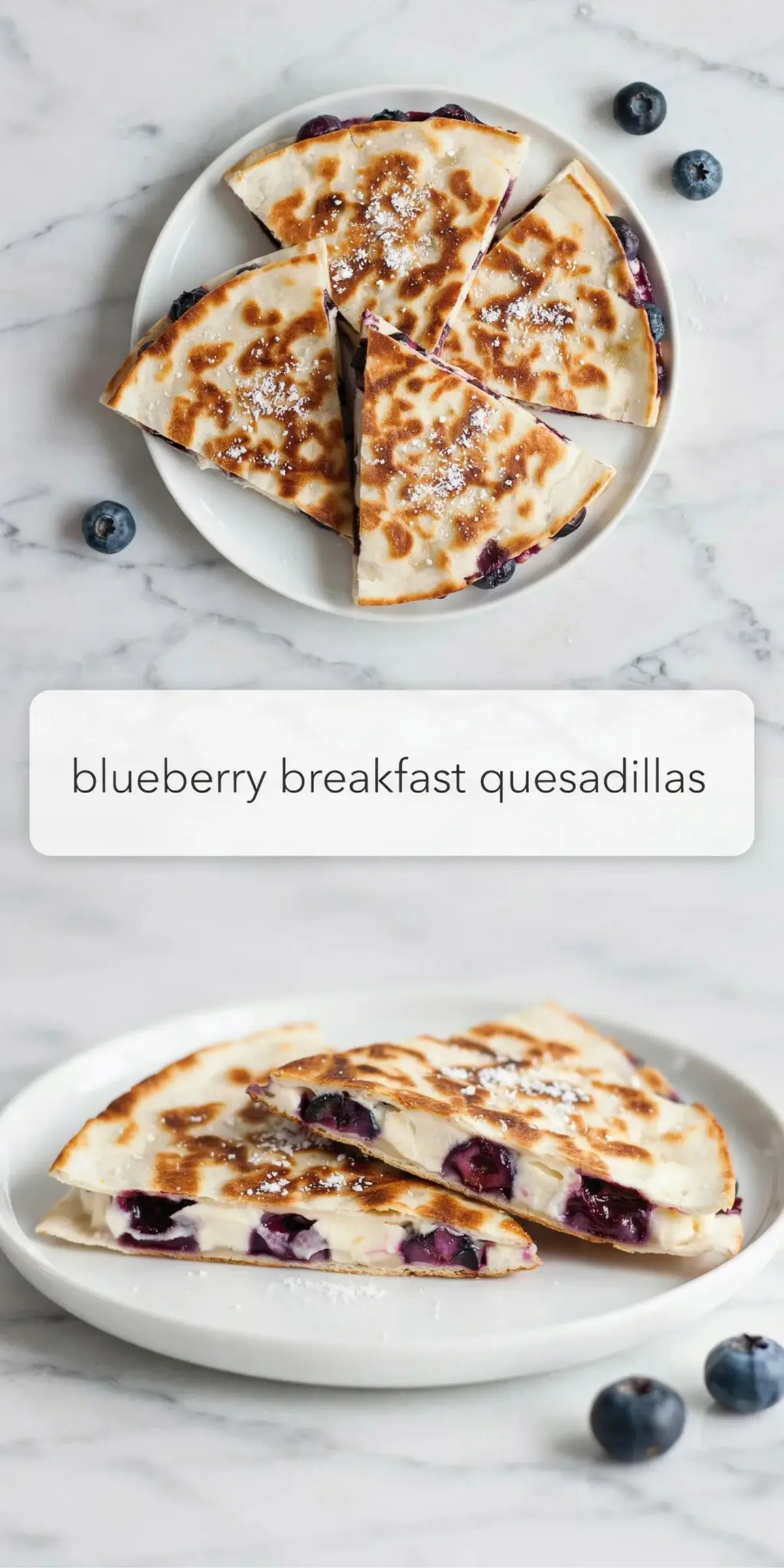 Tall collage of blueberry breakfast quesadillas with sliced golden wedges and blueberry filling on a plate.