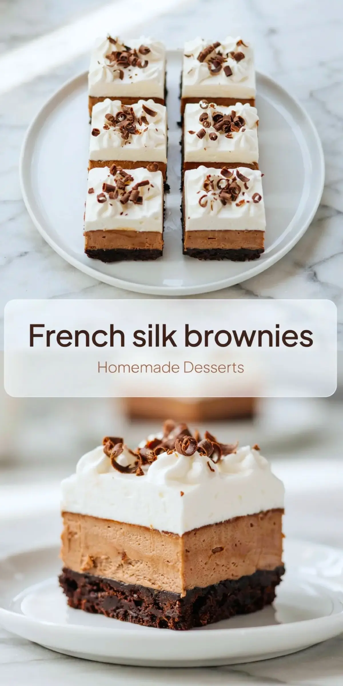 Tall French silk brownies collage with neat dessert squares, creamy chocolate silk filling, whipped cream topping, and chocolate curls.