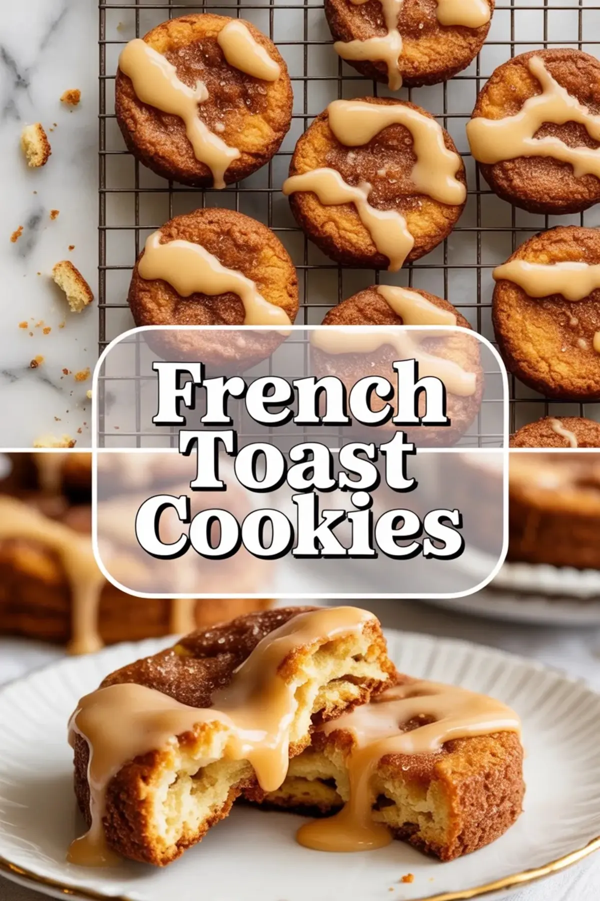 French Toast Cookies Recipe – Soft Cinnamon Swirl Cookies with Maple Glaze